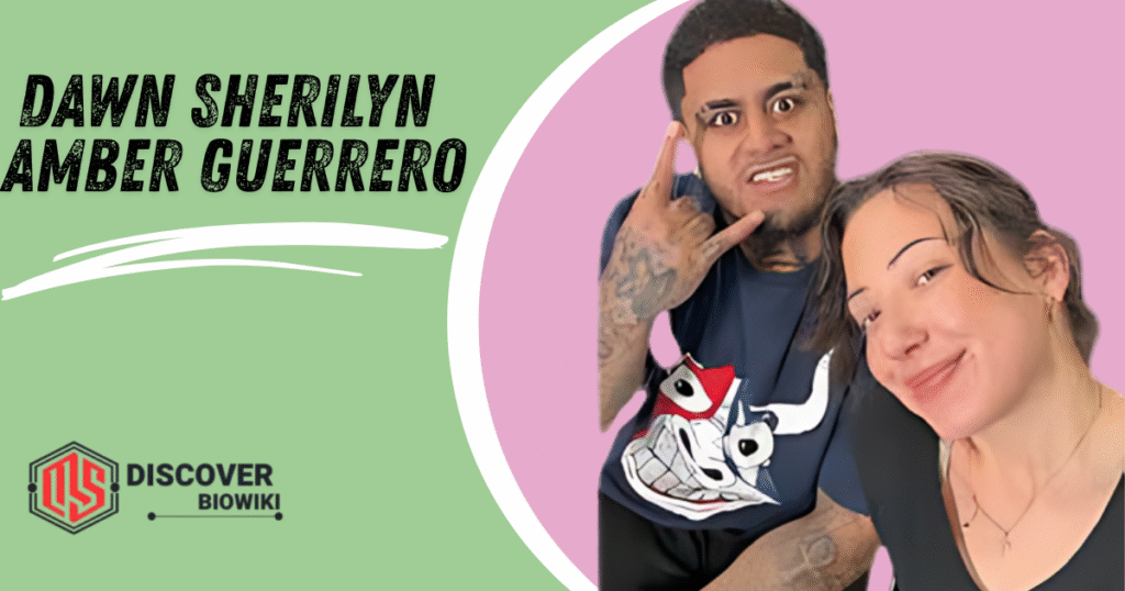 Dawn Sherilyn Amber Guerrero